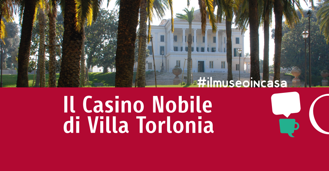 Videoracconti dedicati al Casino Nobile di Villa Torlonia
