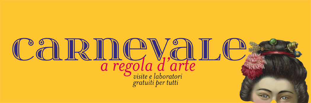 Carnevale a regola d'arte