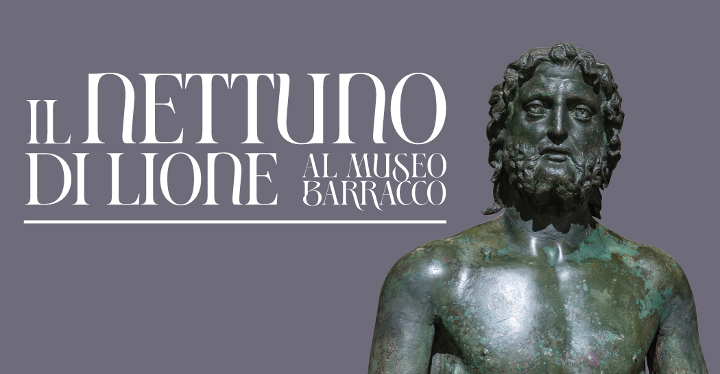 Il Nettuno di Lione al Museo Barracco