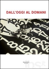 Dall'oggi al domani Dall'oggi al domani