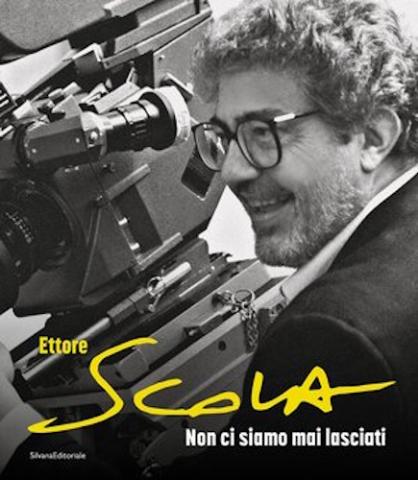 Ettore Scola. Non ci siamo mai lasciati Ettore Scola. Non ci siamo mai lasciati