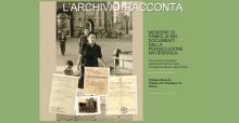 L’archivio racconta. Memorie di famiglia nei documenti della persecuzione antiebraica